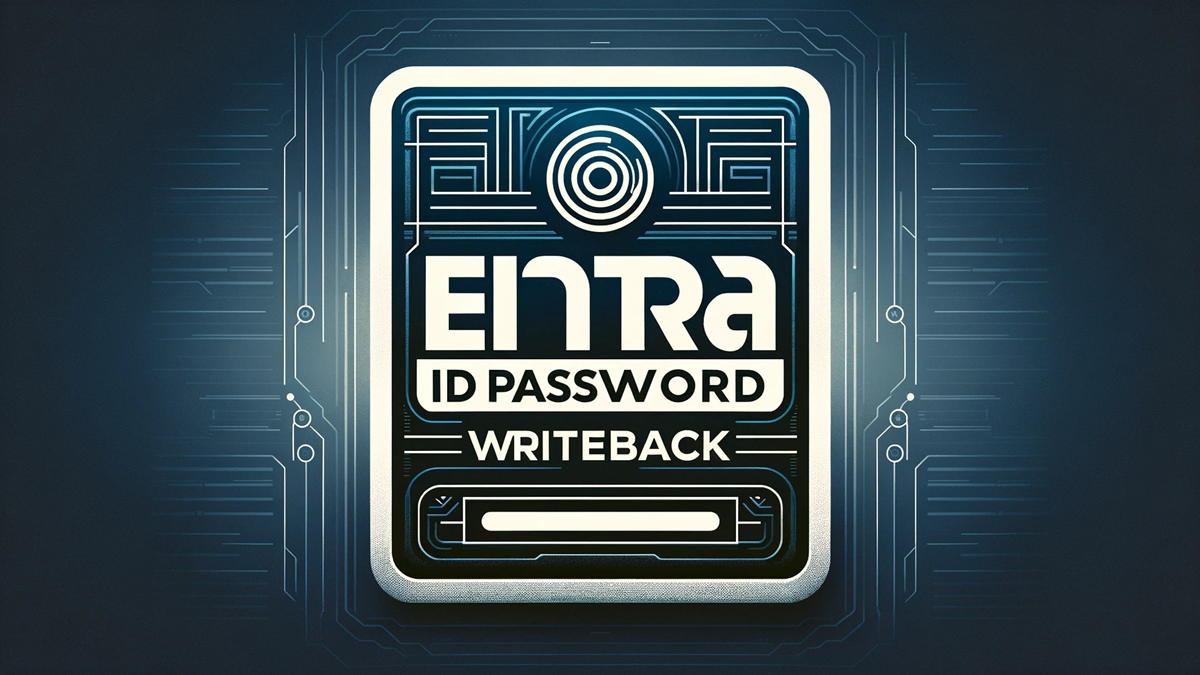 Enabling Azure AD Password Writeback and Self Service: A Step-by-Step Guide