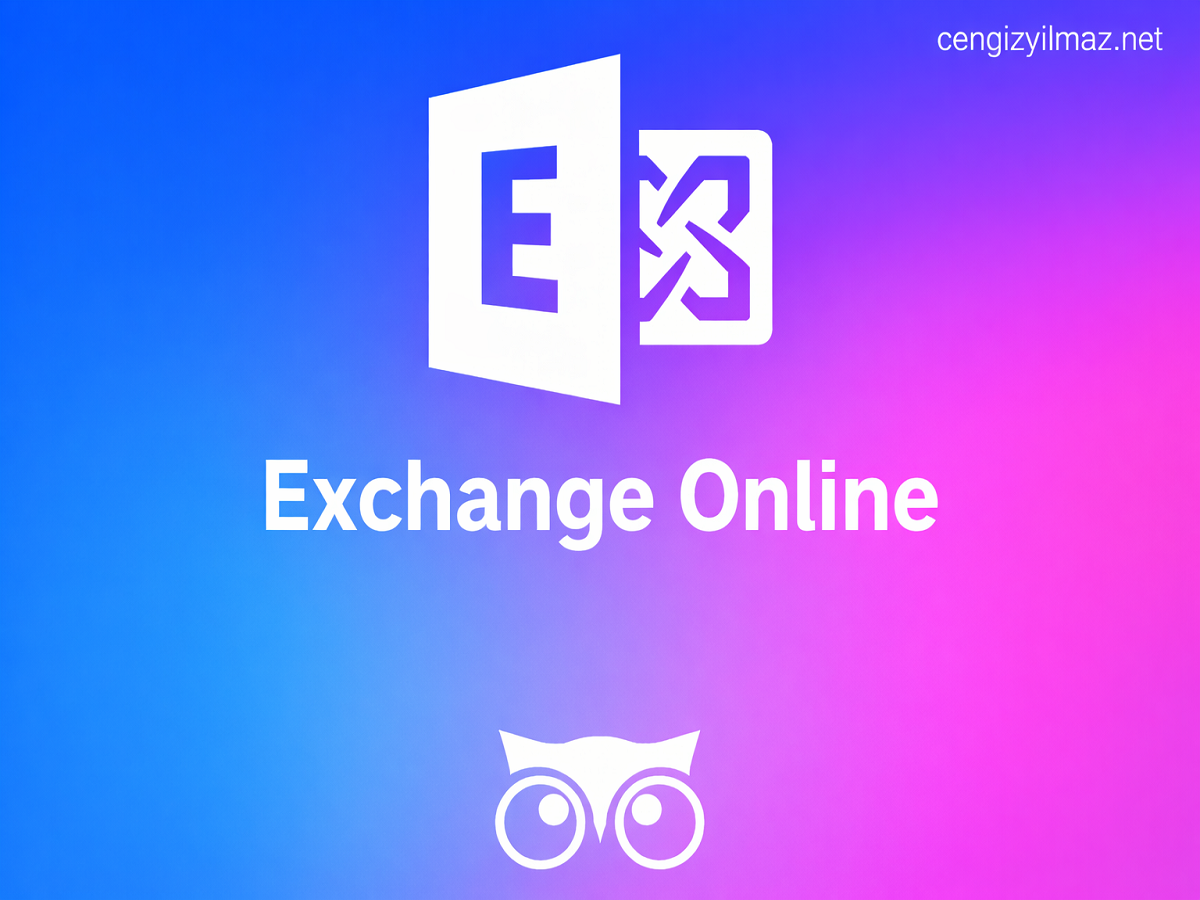 Exchange Online’da Basic Authentication Kapanıyor